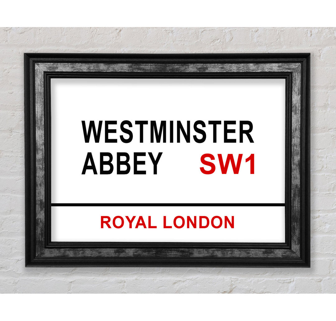 Westminster Abbey Signs - Einzelne Bilderrahmen Kunstdrucke