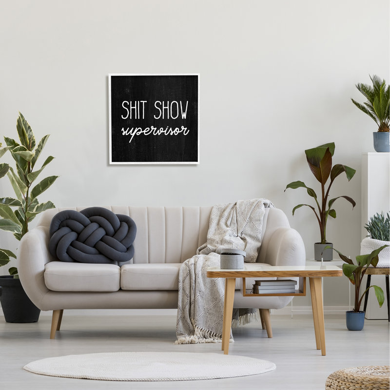 Art mural sur toile tendue, "Sassy rustic phrase XL" par Daphne Polselli, H 24 po x l 24 po, Cadre blanc