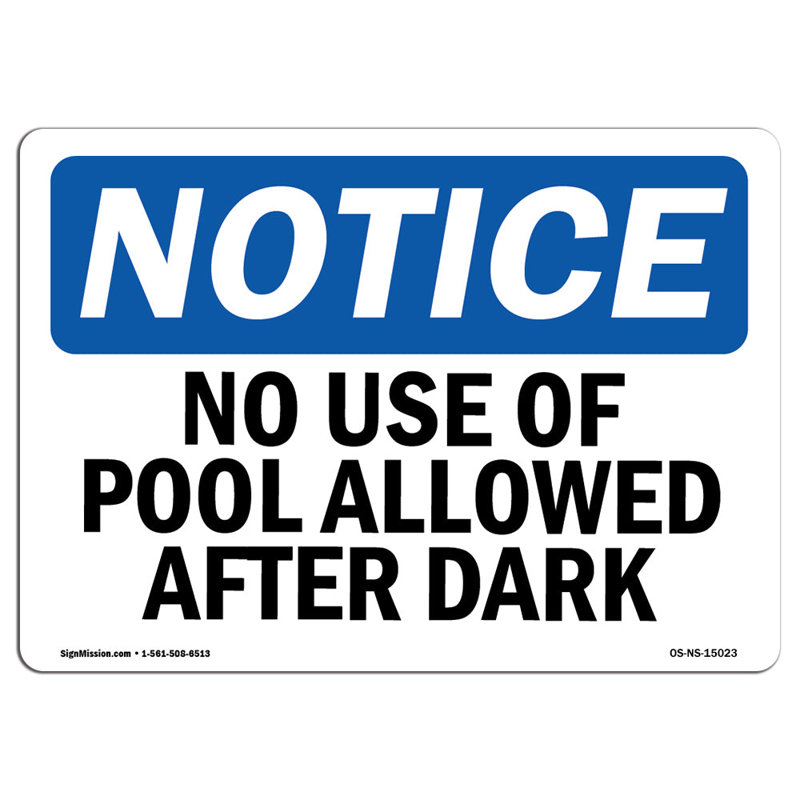 OSHA Notice - No Use Of Pool Allowed After Dark Sign | Heavy Duty
