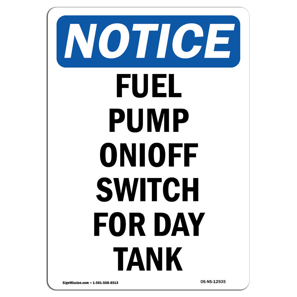SignMission Fuel Pump on off Switch for Day Tank Sign | Wayfair