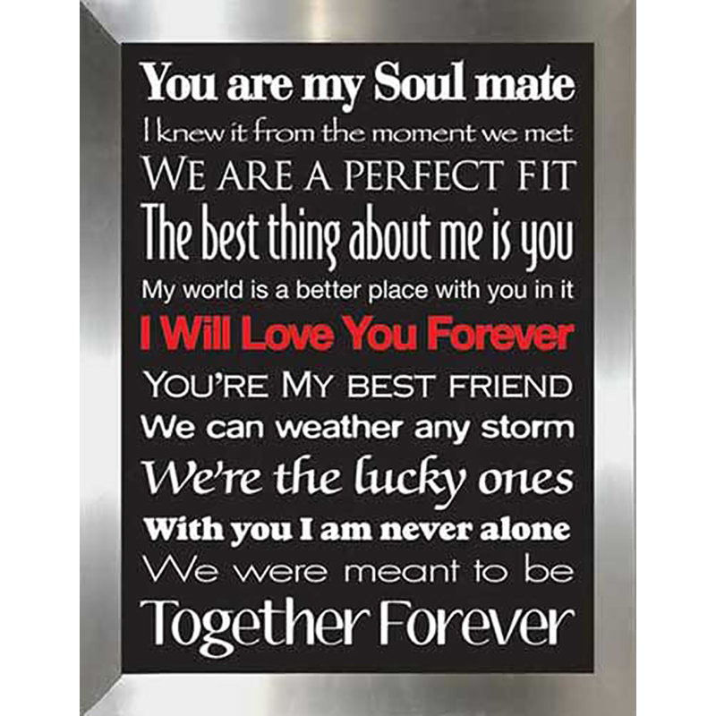 « i love you forever forever », art textuel encadré, H 37,5 po x l 25,5 po x P 1 po