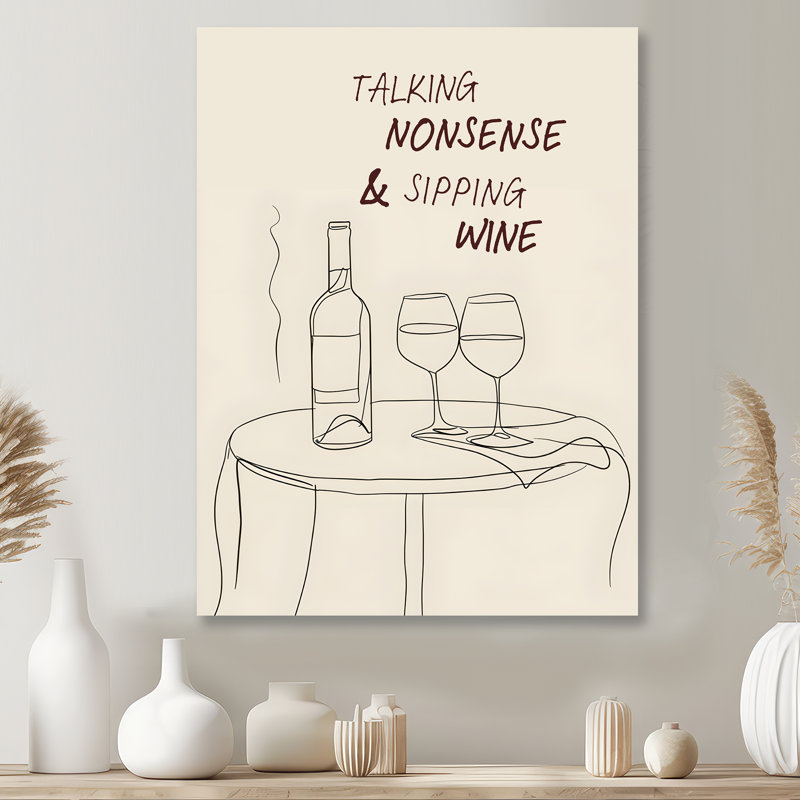 «Talking Nonsense And Sipping Wine» - cocktail, art mural, salon, H 32 po x l 24 po x P 1 po, Métal métal