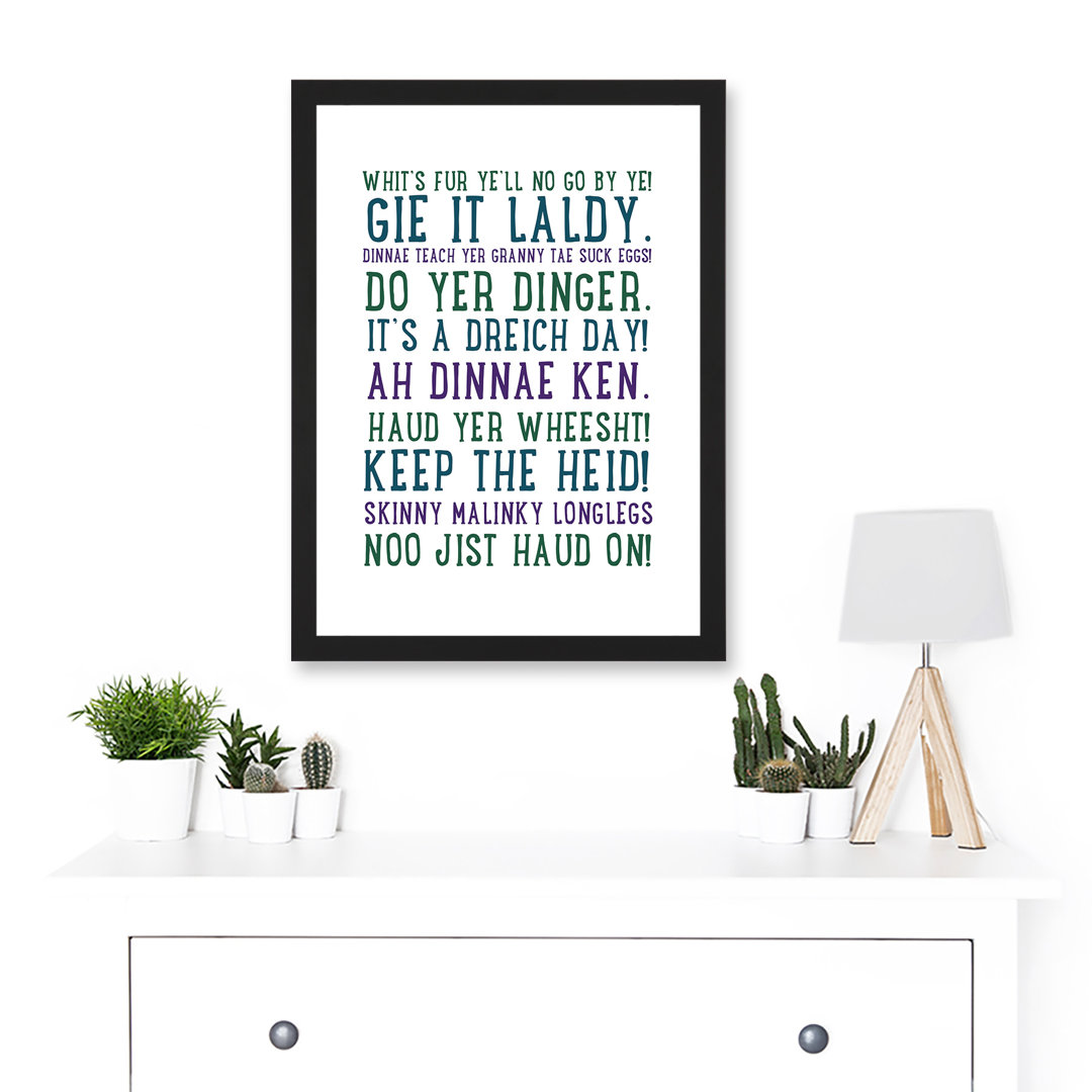 Quote Scottish Sayings Phrases Scotland - Single Picture Frame Print