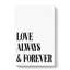 Love Always and Forever - Wrapped Canvas-61881904