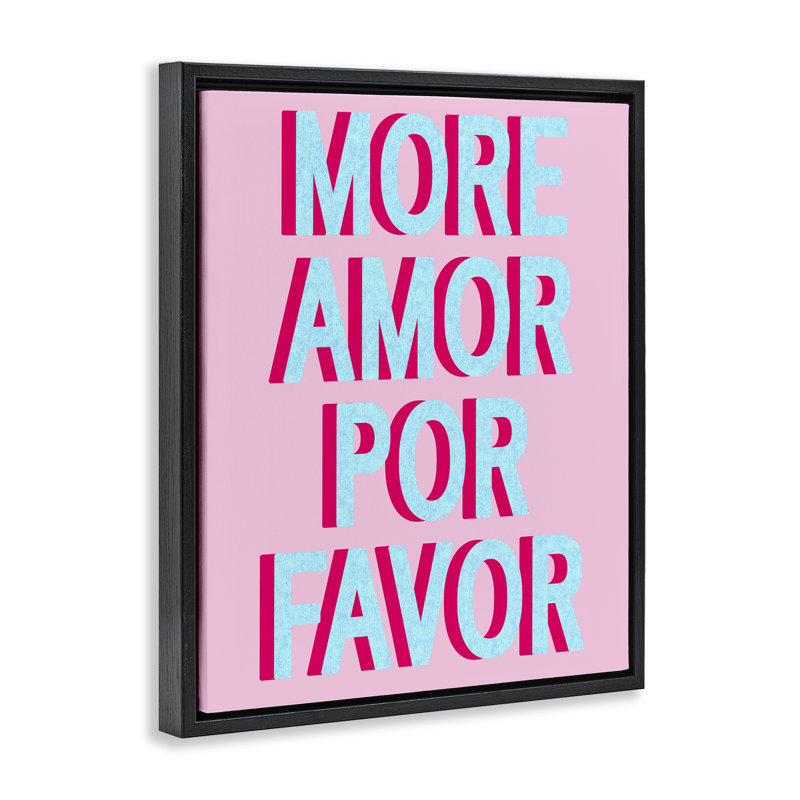 «More Amor» par Daphne Polselli, Cadre flottant noir de jais, H 21 po x l 17 po