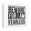 I Am Fearless - Wrapped Canvas Print-1555596459