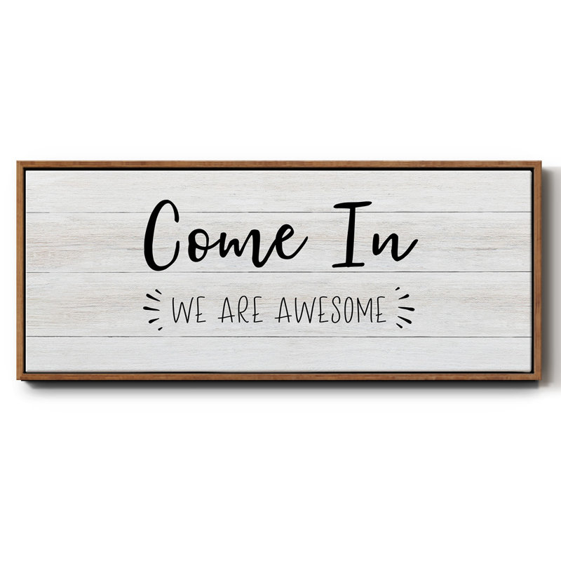 Come In- Framed Canvas, 12" H x 30" W