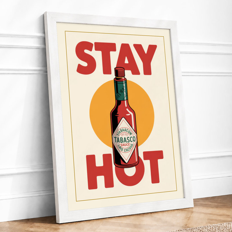 Stay Hot Retro - Framed Print, A4 - 29.7 x 21.0 cm, White