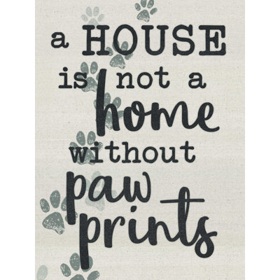 " Home With Paw Prints "