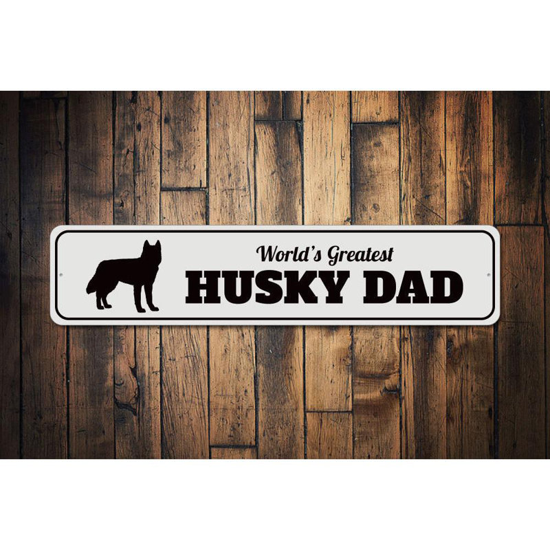 Panneau Husky Dad, H 6 po x l 24 po x P 0,06 po