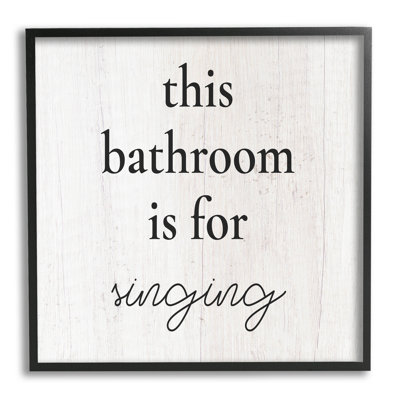 «This Bathroom Is For Singing», estampe numérique encadrée par Lil 'Rue