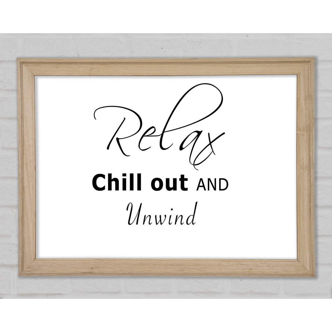 Badezimmer Zitat Relax Chill out Weiß - Einzelbildrahmen Kunstdrucke