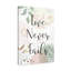 Love Never Fails - Wrapped Canvas Print-1026976070