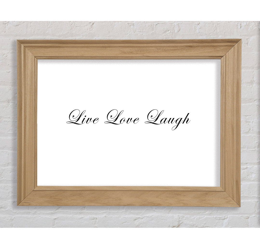 Live Love Laugh 2 - Einzelne Bilderrahmen Kunstdrucke