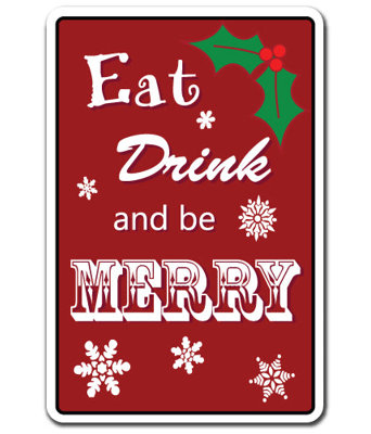 Signe «Eat Drink and Be Merry»