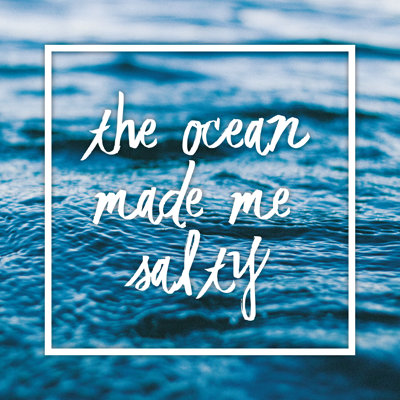 The Ocean Made Me Salty - Wrapped Canvas Print