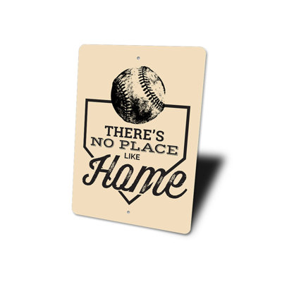 No Place Like Home Aluminum Sign