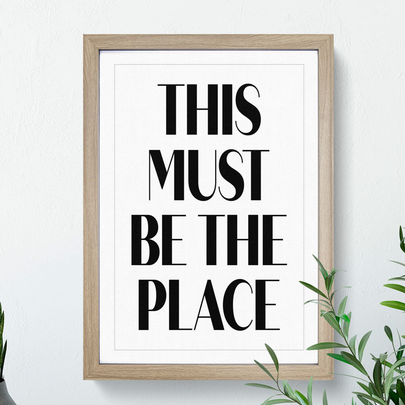 This Must Be the Place - Picture Frame Typography, Oak, 36cm H x 27cm W x 2cm D