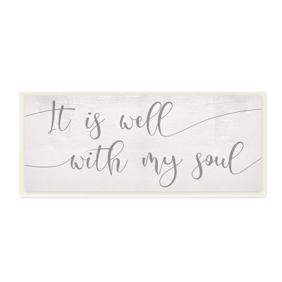 Well With My Soul - citation gris doux