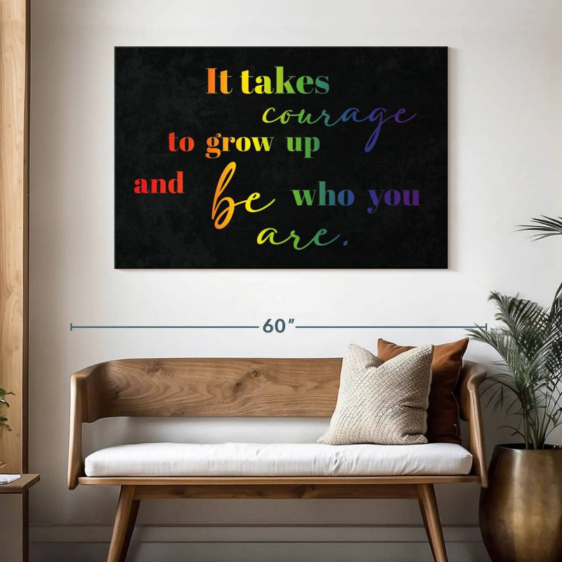 Tergel Courage To Be You Pride, 32" H x 48" W