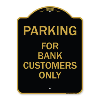 Signmission Designer Series Sign - Parking For Bank Customers Only | Green & White 18" X 24" Heavy-Gauge Aluminum Architectural Sign | Protect Your Business & Municipality | Made In The USA