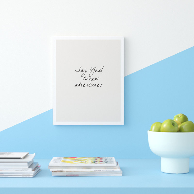 Say Yes - No Frame Print