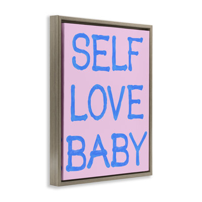 «Self Love Baby Motivational», art mural encadré sur toile flottante, design par House of Lulu