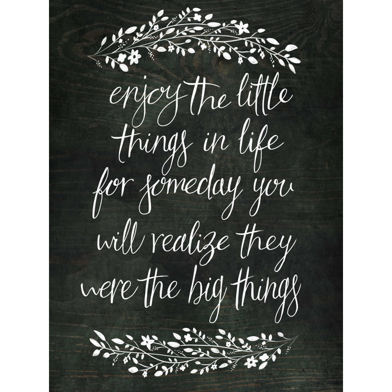 " Enjoy Little Things 2 ", 16" H x 12" W
