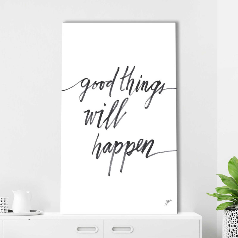 Good Things - Wrapped Canvas Textual Art, 18" W x 30" H, Wrapped Canvas