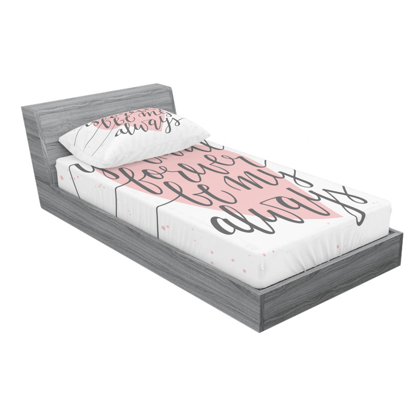 Ensemble de draps You Will Forever Be My Always, Ensemble de draps pour lit simple avec drap-housse