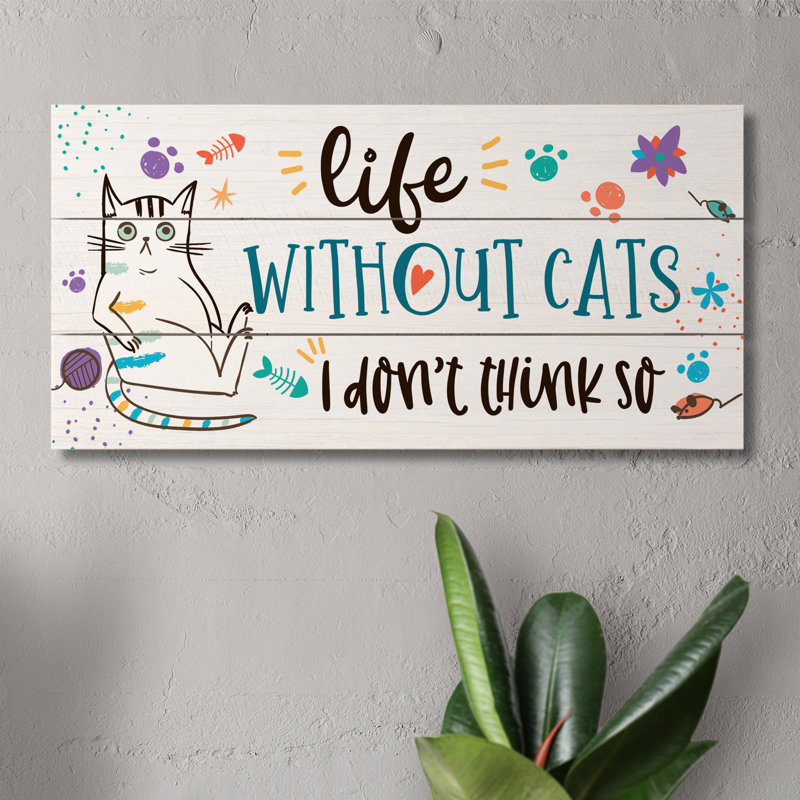 Enseigne décorative en bois "La vie sans chats" 12 po x 6 po