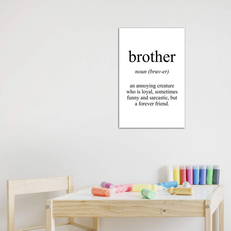 " Brother Meaning ", No Mat, Wrapped Canvas, 48" H x 32" W x 1.5" D