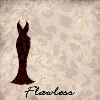 " Dress Flawless "