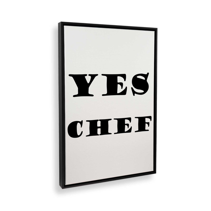 «Yes Chef»