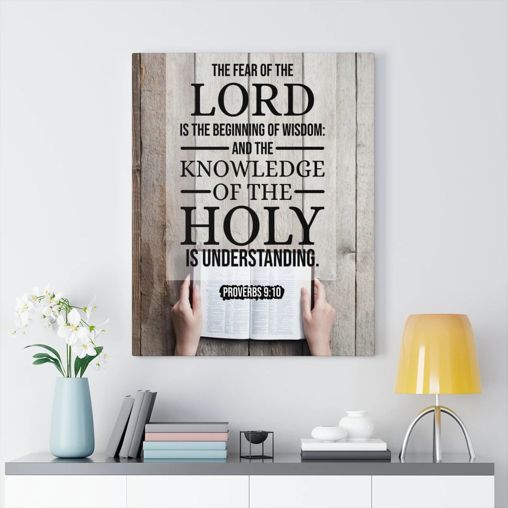 Beginning Of Wisdom Proverbs 9:10 KJV - Wrapped Canvas Print