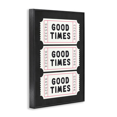 Good Times Tickets on Black Framed Giclee, design by Lettered and Lined