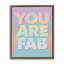 Cadre flottant You Are Fab Pastels, design par Jilly Jack Designs-736703621-736703620