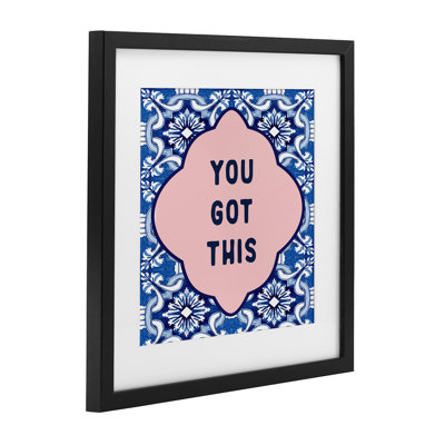«You Got This on Boho», reproduction sous verre encadrée, design par lettré et doublé