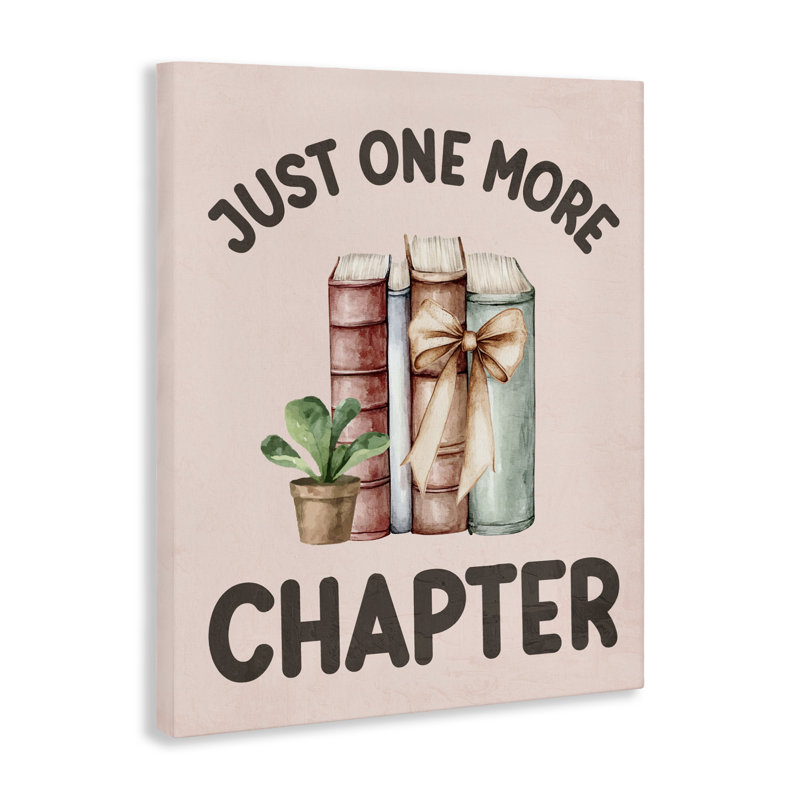 Just One More Chapter Canvas, design by Kim Allen, 48" H x 36" W