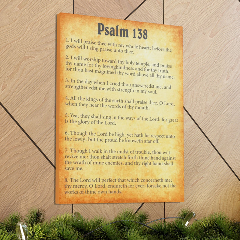 Psalm 138 - Wrapped Canvas Textual Art