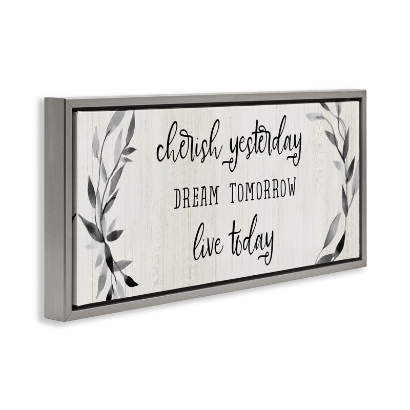 Cadre flottant Cherish Dream Live Today, design par Carol Robinson, H 14 po x l 31 po, Cadre flottant gris lustré