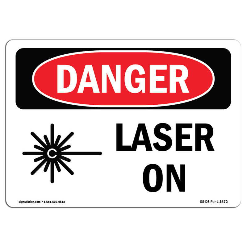 «OSHA Danger Laser» sur l'enseigne, H 12 po x l 18 po x P 0,1 po