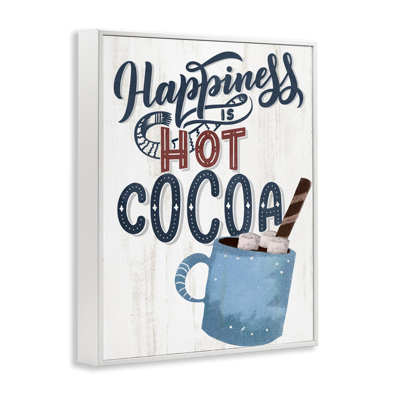 «Happiness Is Hot Cocoa», estampe numérique, conception de Kim Allen, H 20 po x l 16 po