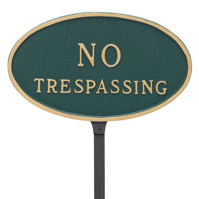 Enseigne de jardin « no trespassing »