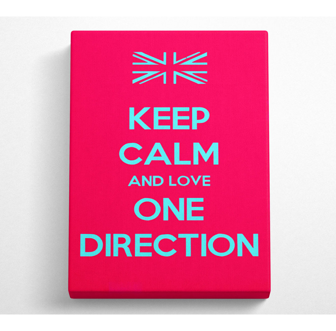 Keep Calm One Direction - Kunstdrucke auf Leinwand