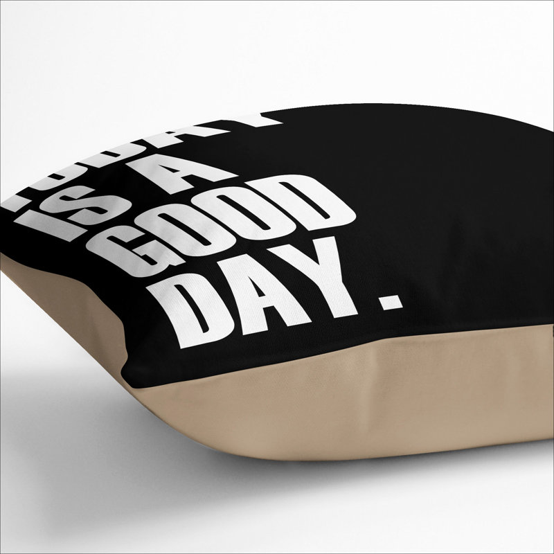 Today Is a Good Day Scatter Cushion, 55cm H x 55cm W x 20cm D, Stone