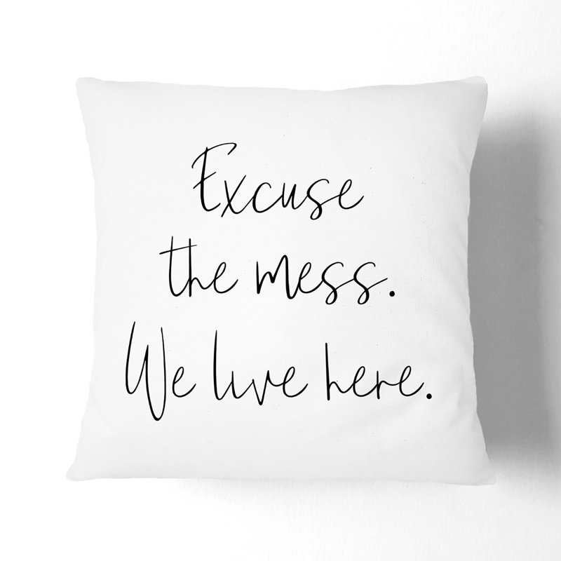 Excuse the Mess Typography Scatter Cushion, Stone, 55cm H x 55cm W x 20cm D