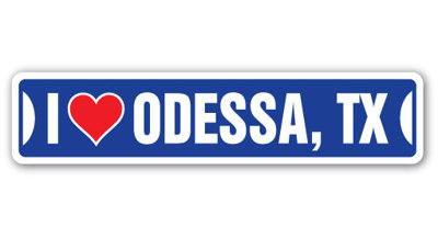 Odessa Tx Street Sign Heavy Duty Plastic 8" X 36"