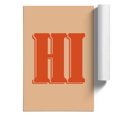 Hi - Frameless Print
