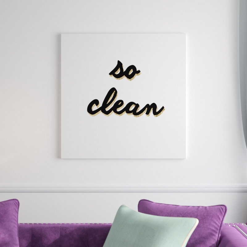 So Clean by Anna Hambly - Wrapped Canvas Print, 76cm H x 76cm W